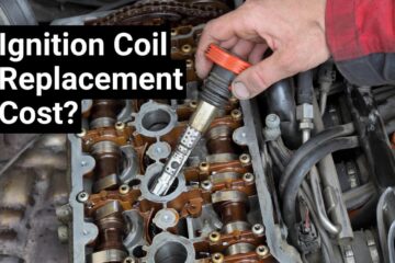 Ignition Coil Replacement Cost