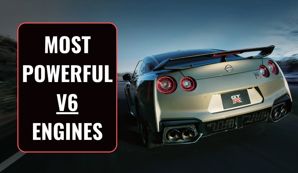 Most Powerful V6 Engines on the market today