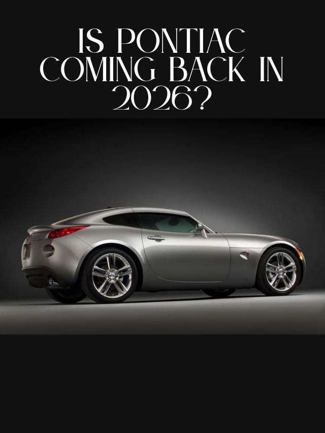 Is Pontiac Coming back in 2026?